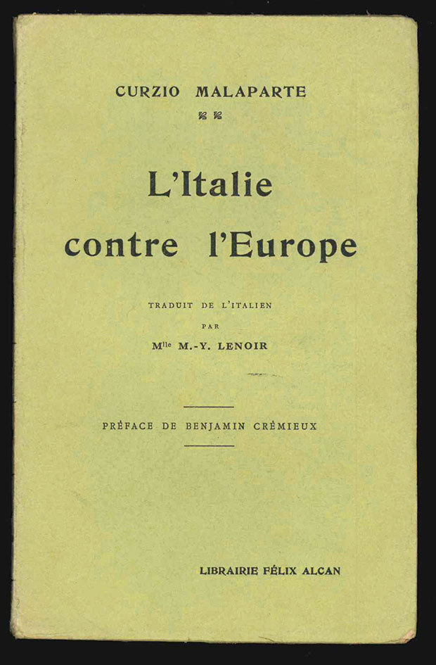 l’italie contre l’europe [l’europa vivente]. traduit de l’italien par mlle m.-y. lenoir. prèface de benjamin crèmieux