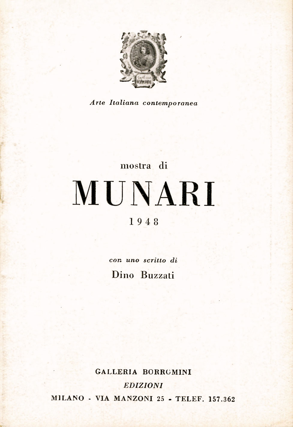 mostra di munari. 1948. con uno scritto di dino buzzati [titolo sulla copertina]