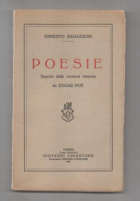 poesie. seguite dalle versioni ritmiche da edgar allan poë
